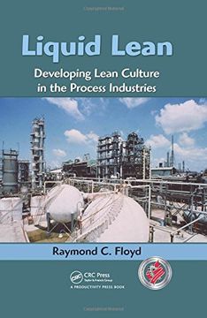 portada Liquid Lean: Developing Lean Culture in the Process Industries (en Inglés)