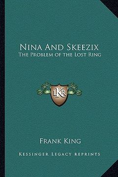 portada nina and skeezix: the problem of the lost ring (en Inglés)