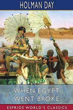 portada When Egypt Went Broke (Esprios Classics) (en Inglés)