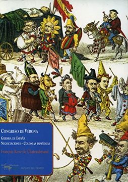 Congreso de Verona: Guerra de España - Negociaciones - Colonias españolas