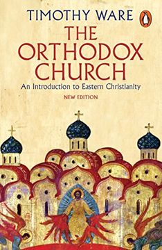 portada The Orthodox Church: An Introduction to Eastern Christianity (en Inglés)
