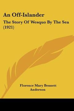 portada an off-islander: the story of wesquo by the sea (1921) (en Inglés)