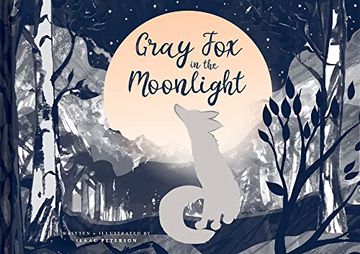 portada Gray fox in the Moonlight (en Inglés)