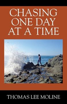 portada Chasing One Day at a Time (en Inglés)