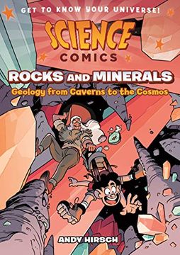 portada Science Comics Rocks & Minerals: Geology From Caverns to the Cosmos 