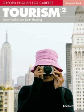 portada Oxford English for Careers: Tourism 2: Student'S Book 