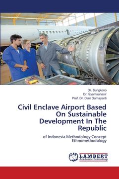 portada Civil Enclave Airport Based On Sustainable Development In The Republic (en Inglés)