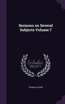 portada Sermons on Several Subjects Volume 7 (en Inglés)