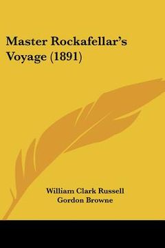 portada master rockafellar's voyage (1891) (en Inglés)