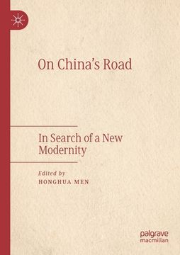 portada On China's Road: In Search of a New Modernity