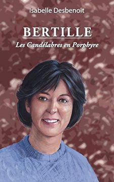 portada Bertille, les Candélabres en Porphyre (Bertille (2)) (in French)