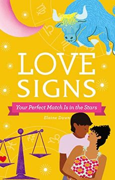 portada Love Signs: Your Perfect Match is in the Stars (in English)
