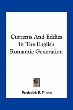 portada currents and eddies in the english romantic generation (en Inglés)