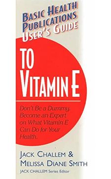 portada user's guide to vitamin e (en Inglés)