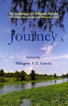 portada Journey: An Anthology of Filipino Poems 21st Century Literature from the Philippine Series (en Tagalo)