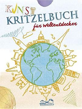 portada Kunstkritzelbuch für Weltentdecker (en Alemán)
