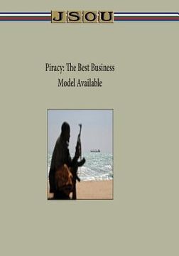 portada Piracy: The Best Business Model Available