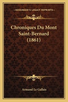 portada Chroniques Du Mont Saint-Bernard (1861) (in French)