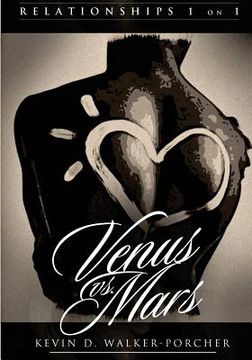 portada Relationships 1 on 1: Venus Vs Mars (Black & White Edition): Venus Vs Mars 1 on1 (en Inglés)