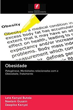 portada Obesidade: Patogénese, Morbidades Relacionadas com a Obesidade, Tratamento (en Portugués)