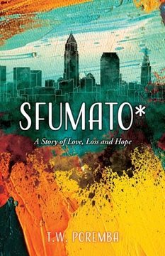 portada Sfumato*: A Story of Love, Loss and Hope (in English)