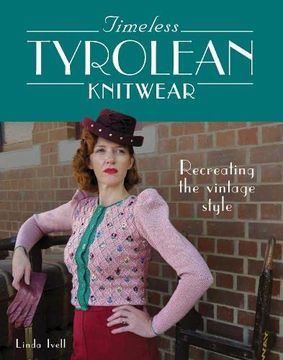 portada Timeless Tyrolean Knitwear: Recreating the Vintage Style (in English)