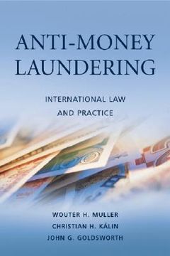 Anti-Money Laundering: International law and Practice (en Inglés)