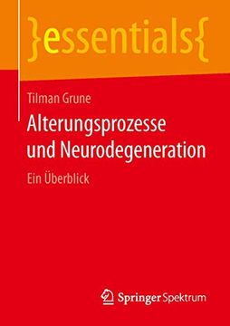 portada Alterungsprozesse und Neurodegeneration: Ein Überblick (in German)