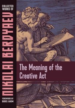 portada The Meaning of the Creative Act (in English)