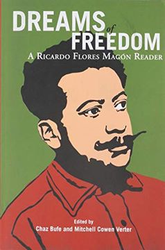 portada Dreams of Freedom: A Ricardo Flores Magon Reader (in English)