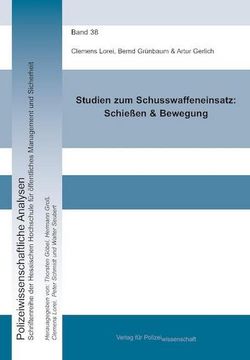 portada Studien zum Schusswaffeneinsatz: Schießen & Bewegung (en Alemán)