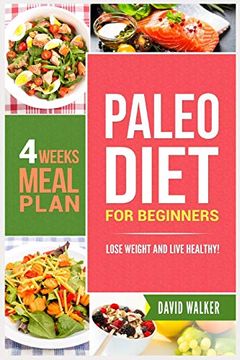portada Paleo Diet for Beginners: Lose Weight and Live Healthy! (en Inglés)