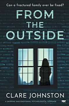 portada From the Outside: A Gripping and Emotional Psychological Suspense (en Inglés)