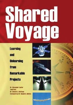 portada Shared Voyage: Learning and Unlearning from Remarkable Projects (in English)