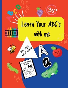 portada Learn Your ABC's: A-Z letters of the week activities (en Inglés)
