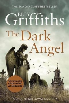 portada The Dark Angel: The Sunday Times Bestseller (The Dr Ruth Galloway Mysteries) (en Inglés)