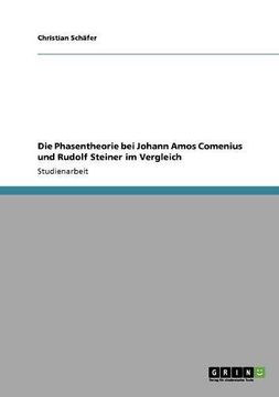portada Die Phasentheorie bei Johann Amos Comenius und Rudolf Steiner im Vergleich (German Edition)
