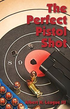 portada The Perfect Pistol Shot (in English)