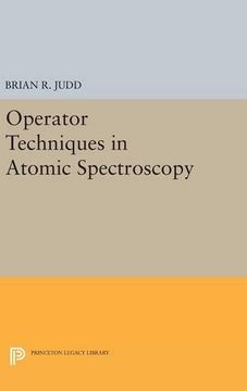 portada Operator Techniques in Atomic Spectroscopy (Princeton Landmarks in Mathematics and Physics) (en Inglés)