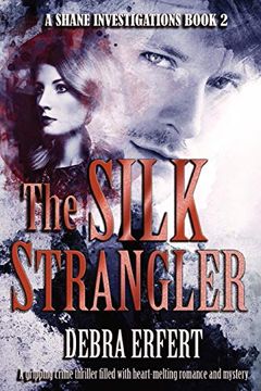 portada The Silk Strangler: A Shane Investigations (in English)