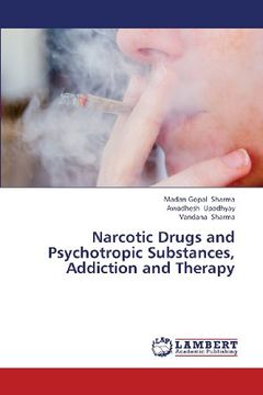 portada Narcotic Drugs and Psychotropic Substances, Addiction and Therapy