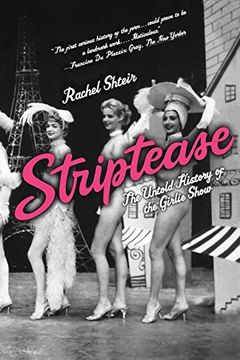 portada Striptease: The Untold History of the Girlie Show (in English)