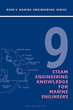 portada Reeds vol 9: Steam Engineering Knowledge for Marine Engineers (Reeds Marine Engineering and Technology Series) (en Inglés)
