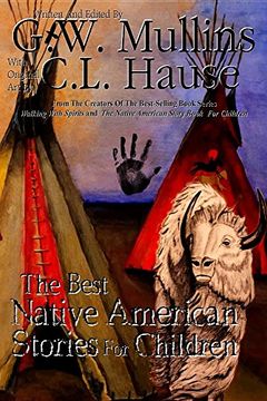 portada The Best Native American Stories For Children (Native American Storytelling Series)