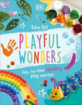 portada Playful Wonders: 50 Fun-Filled Sensory Play Activities (en Inglés)