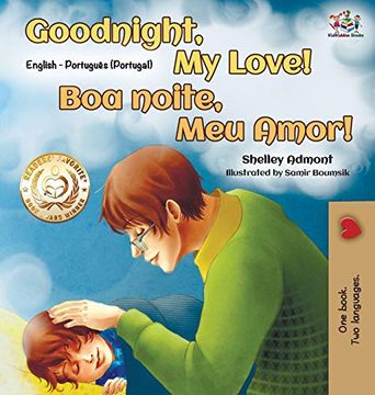 portada Goodnight, my Love! (English Portuguese Bilingual Book - Portugal) (English Portuguese Bilingual Collection Portugal) (en Portugués)
