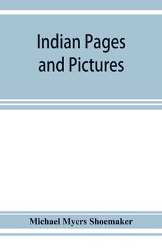 portada Indian pages and pictures: Rajputana, Sikkím, the Punjab, and Kashmir (en Inglés)