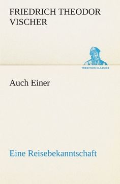 portada Auch Einer: Eine Reisebekanntschaft (TREDITION CLASSICS) (German Edition)