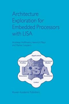 portada architecture exploration for embedded processors with lisa (en Inglés)