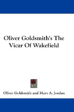portada oliver goldsmith's the vicar of wakefield (en Inglés)
